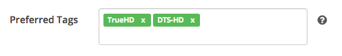 Radarr Preferred Tags